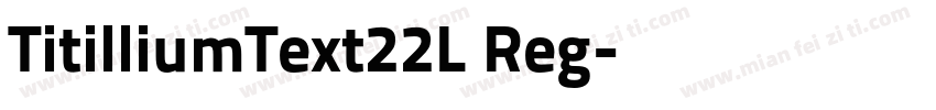TitilliumText22L Reg字体转换